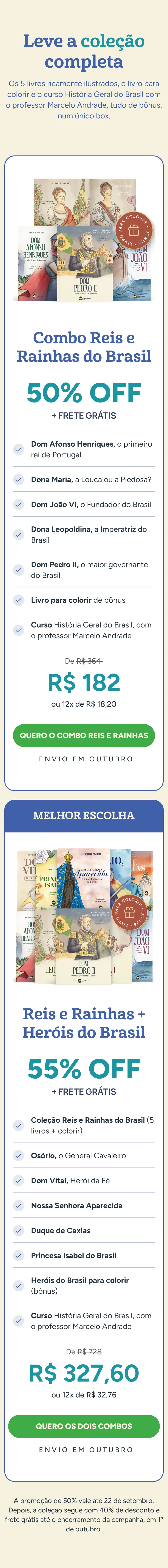 Leve a coleção completa