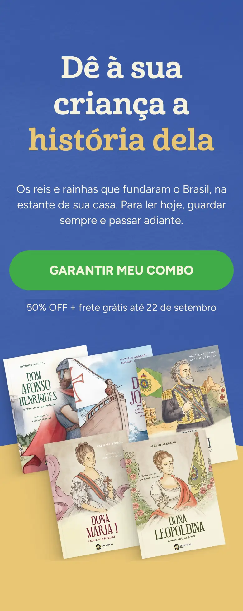 Dê à sua criança a história dela